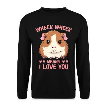 Guinea Pig Saying, Guinea Pig Gift - Unisex Sweatshirt - black - Front - Alina (178cm) & Michal (187cm)