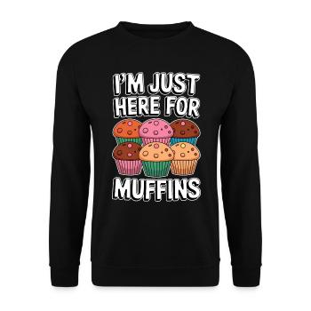 Muffin Saying Muffins Funny Muffins Gift - Unisex Sweatshirt - black - Front - Alina (178cm) & Michal (187cm)