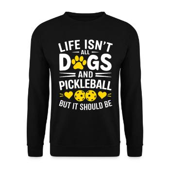 Pickleball Saying Dog Funny Pickleball Gift - Unisex Sweatshirt - black - Front - Alina (178cm) & Michal (187cm)