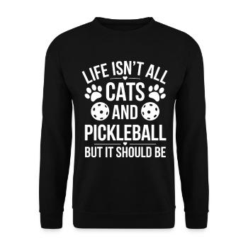 Pickleball Spruch Katze Lustig Pickleball Geschenk - Unisex Pullover - Schwarz - Vorne - Alina (178cm) & Michal (187cm)