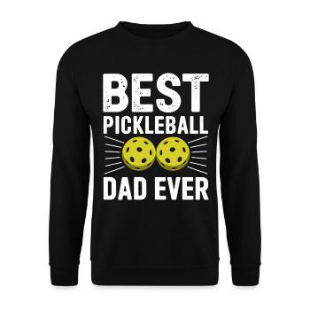 Pickleball Saying Dad Funny Pickleball Gift - Unisex Sweatshirt - black - Front - Alina (178cm) & Michal (187cm)