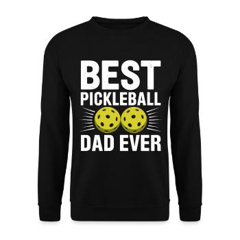 Pickleball Saying Dad Funny Pickleball Gift - Unisex Sweatshirt - black - Front - Alina (178cm) & Michal (187cm)