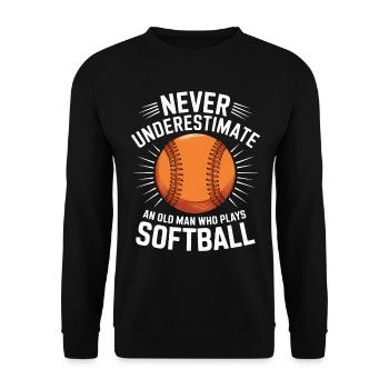 Softball Spruch Sport Lustiges Softball Geschenk - Unisex Pullover - Schwarz - Vorne - Alina (178cm) & Michal (187cm)