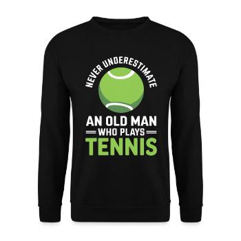 Tennis Saying Men's Grandpa Funny Tennis Gift - Unisex Sweatshirt - black - Front - Alina (178cm) & Michal (187cm)