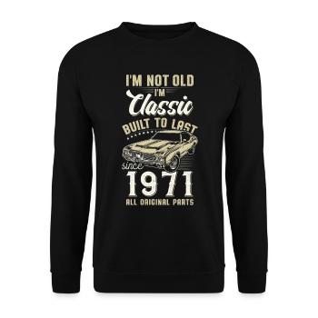 Geboren 1971 Geburtstag Oldtimer - Unisex Pullover - Schwarz - Vorne - Alina (178cm) & Michal (187cm)