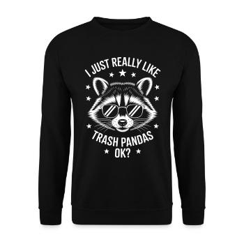 Raccoon Saying Trash Funny Raccoon Gift - Unisex Sweatshirt - black - Front - Alina (178cm) & Michal (187cm)