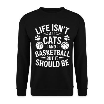 Basketball Saying Cat Funny Basketball Gift - Unisex Sweatshirt - black - Front - Alina (178cm) & Michal (187cm)
