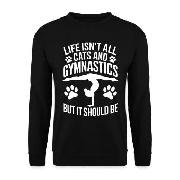 Gymnastics Saying Cats Funny Gymnastics Gift - Unisex Sweatshirt - black - Front - Alina (178cm) & Michal (187cm)