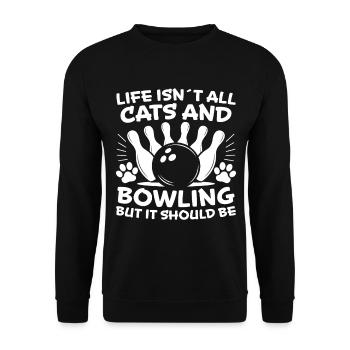 Bowling Spruch Katzen Lustiges Bowling Geschenk - Unisex Pullover - Schwarz - Vorne - Alina (178cm) & Michal (187cm)