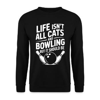 Bowling Spruch Katzen Lustiges Bowling Geschenk - Unisex Pullover - Schwarz - Vorne - Alina (178cm) & Michal (187cm)