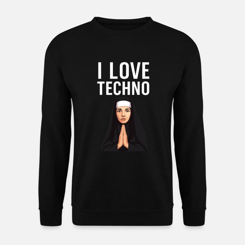 Techno is my religion - Unisex Sweatshirt - black