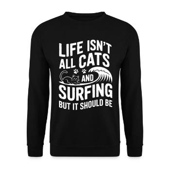 Surfing Saying Cats Funny Surfing Gift - Unisex Sweatshirt - black - Front - Alina (178cm) & Michal (187cm)