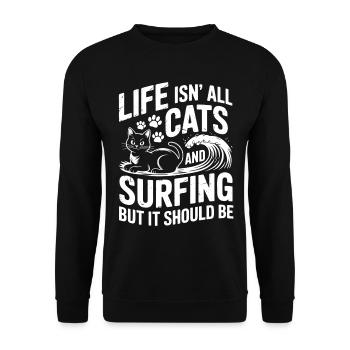 Surfing Saying Cats Funny Surfing Gift - Unisex Sweatshirt - black - Front - Alina (178cm) & Michal (187cm)