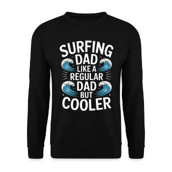 Surfing Dad Vater Papa Lustiges Surfing Geschenk - Unisex Pullover - Schwarz - Vorne - Alina (178cm) & Michal (187cm)