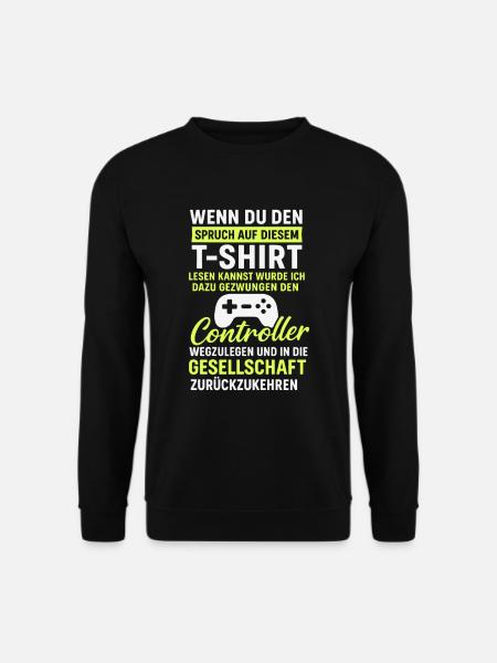 Controller Gaming Saying - Unisex Sweatshirt - black