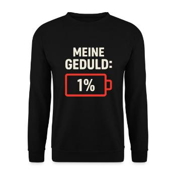 Patience 1 Percent – Funny Battery Saying Shirt - Unisex Sweatshirt - black - Front - Alina (178cm) & Michal (187cm)