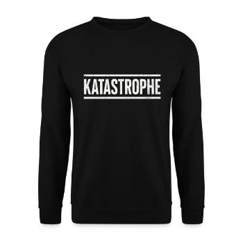 Disaster Statement Shirt with Humor - Unisex Sweatshirt - black - Front - Alina (178cm) & Michal (187cm)