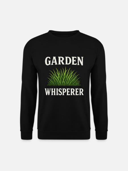 Der Gartenflüsterer – Lustiges Garten Design - Unisex Pullover - Schwarz