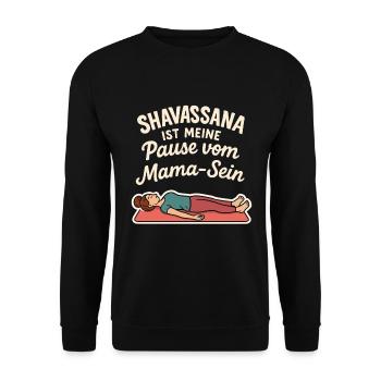 Shavasana – meine Pause vom Mama-Sein - Unisex Pullover - Schwarz - Vorne - Alina (178cm) & Michal (187cm)