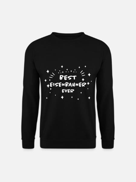 Eisenbahner Spruch Eisenbahn Lokführer Geschenk - Unisex Pullover - Schwarz