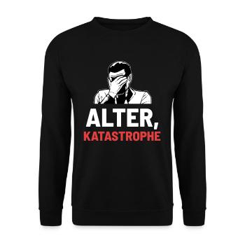 Alter Katastrophe - Unisex Pullover - Schwarz - Vorne - Alina (178cm) & Michal (187cm)