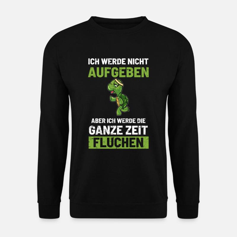 Ich werde nicht aufgeben - Unisex Pullover - Schwarz
