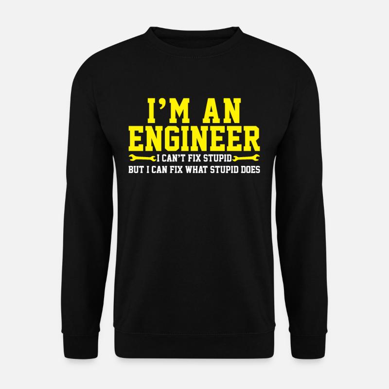 Engineer engineering - Unisex Sweatshirt - black