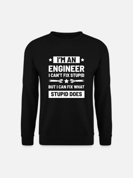Ingenieur sarkastisch sagen - Unisex Pullover - Schwarz