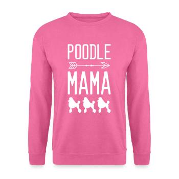 Pudel Mama Hund Mutter - Unisex Pullover - Pink - Vorne