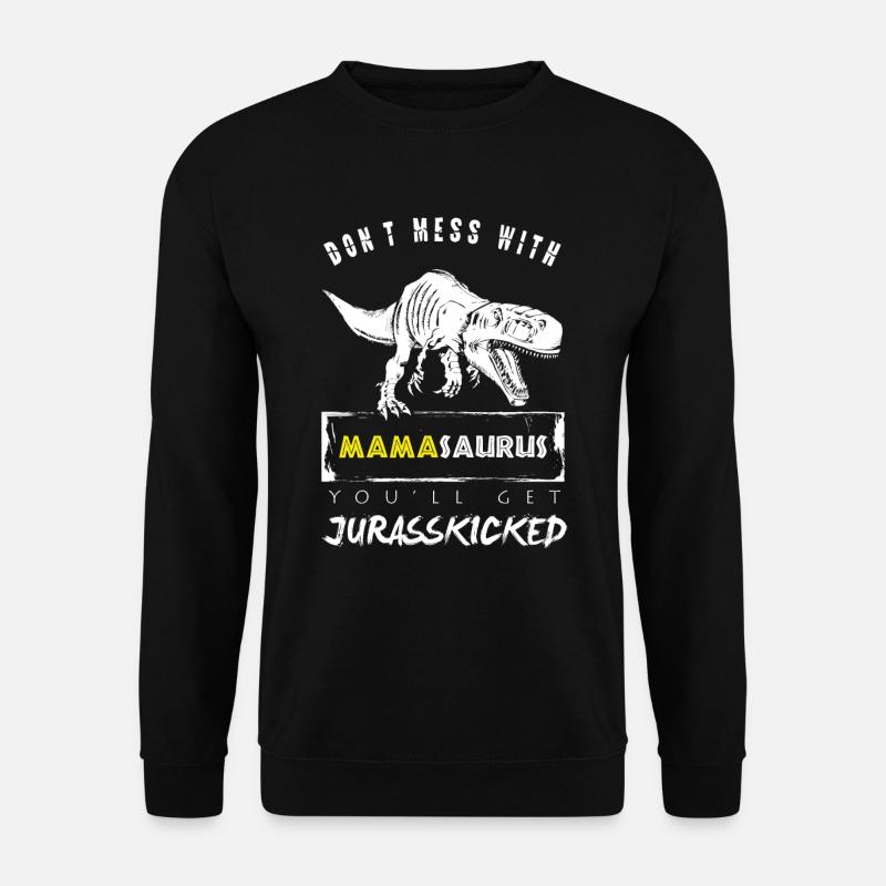 Mama-Saurus Mère - Sweat-shirt Unisexe - noir