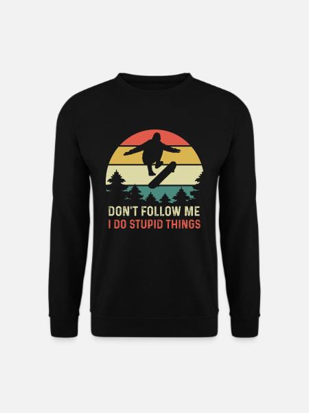 Skater Skaten Skateboard Hobby Freizeit - Unisex Pullover - Schwarz