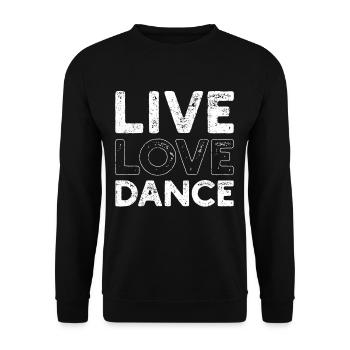 Live Love Dance Leben Lieben Tanzen Tanzpartner - Unisex Pullover - Schwarz - Vorne - Alina (178cm) & Michal (187cm)