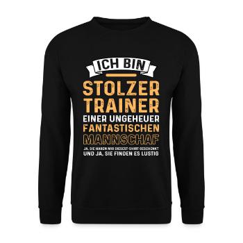 Stolzer Trainer Ungeheuer Fantastischen Mannschaft - Unisex Pullover - Schwarz - Vorne - Alina (178cm) & Michal (187cm)