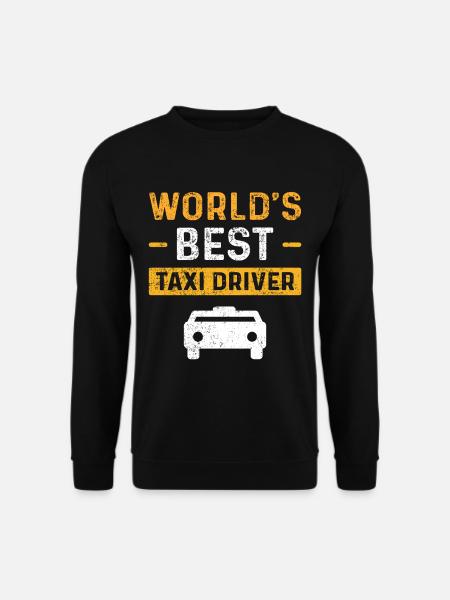 Taxi Taxifahrer Bester World Welt - Unisex Pullover - Schwarz