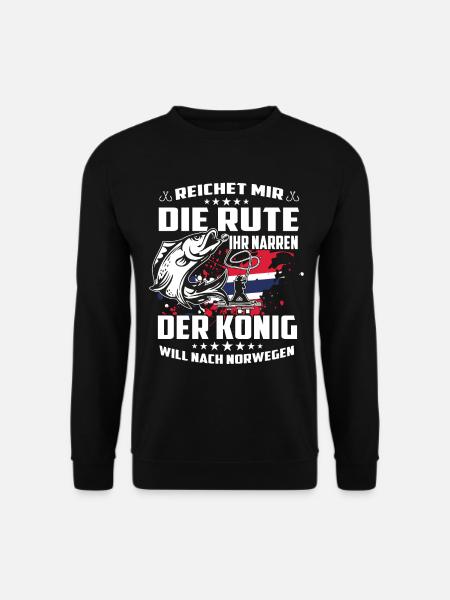 Reichet mir die Rute der könig will nach Norwegen - Unisex Pullover - Schwarz
