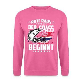 Rute raus der Spass beginnt - Unisex Pullover - Pink - Vorne