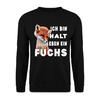 Ich bin halt eben ein Fuchs - Unisex Pullover - Schwarz - Vorne - Alina (178cm) & Michal (187cm)