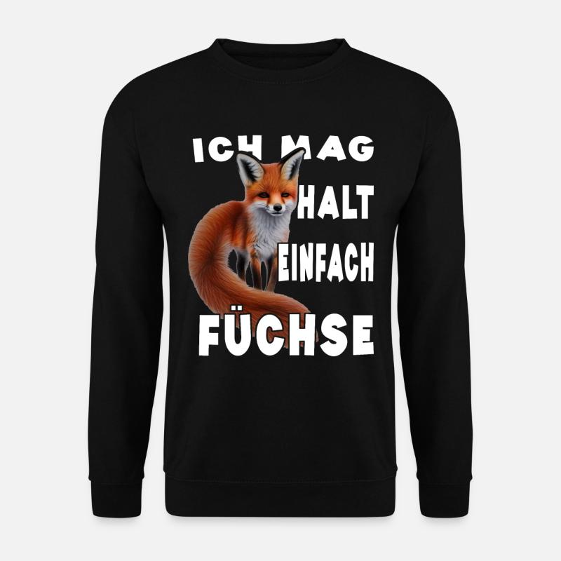 Ich mag halt einfach Füchse - Unisex Pullover - Schwarz