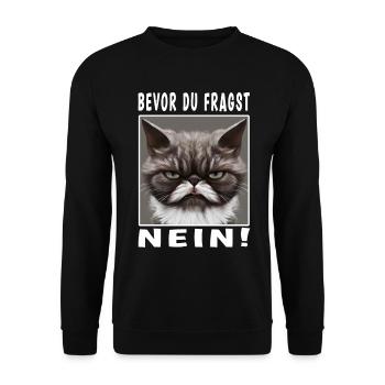 Bevor du fragst nein Katze - Unisex Pullover - Schwarz - Vorne - Alina (178cm) & Michal (187cm)