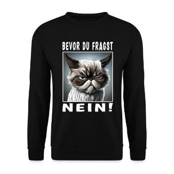 Bevor du fragst nein Katze - Unisex Pullover - Schwarz - Vorne - Alina (178cm) & Michal (187cm)
