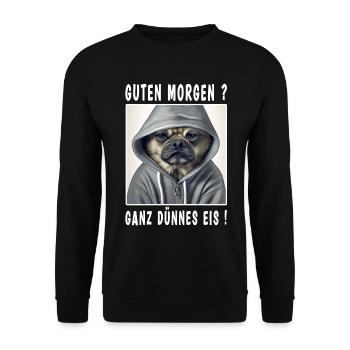 Guten Morgen ganz dünnes Eis - Unisex Pullover - Schwarz - Vorne - Alina (178cm) & Michal (187cm)