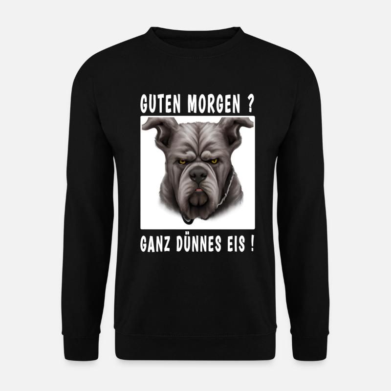 Guten Morgen ganz dünnes Eis - Unisex Pullover - Schwarz
