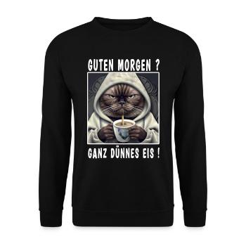 Guten Morgen ganz dünnes Eis - Unisex Pullover - Schwarz - Vorne - Alina (178cm) & Michal (187cm)