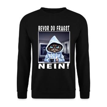 Bevor du fragst nein Katze - Unisex Pullover - Schwarz - Vorne - Alina (178cm) & Michal (187cm)