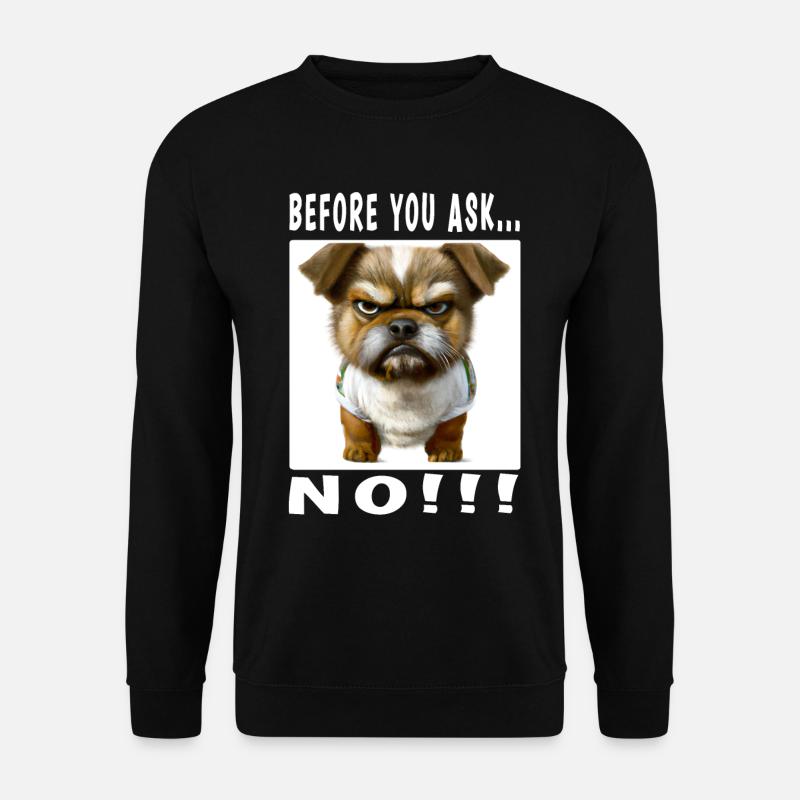 Avant de demander non - Sweat-shirt Unisexe - noir
