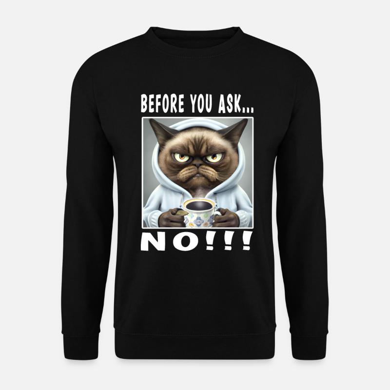 Avant de demander non - Sweat-shirt Unisexe - noir