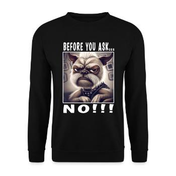 Before you ask no - Unisex Pullover - Schwarz - Vorne - Alina (178cm) & Michal (187cm)