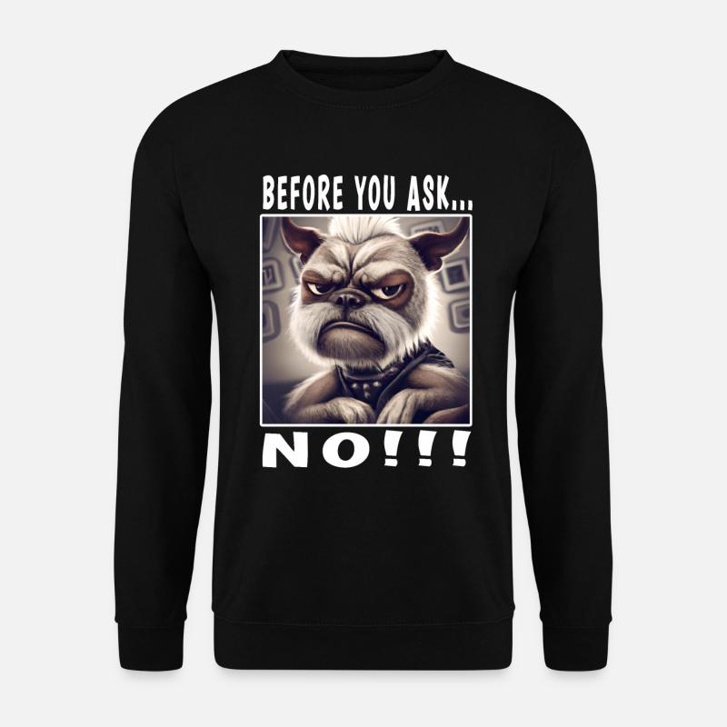 Avant de demander non - Sweat-shirt Unisexe - noir