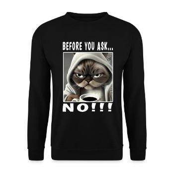 Before you ask no - Unisex Pullover - Schwarz - Vorne - Alina (178cm) & Michal (187cm)