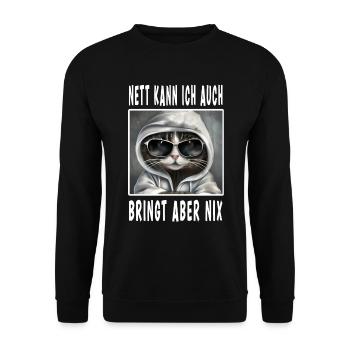 Nett Kann Ich Auch Bringt Aber Nix - Unisex Pullover - Schwarz - Vorne - Alina (178cm) & Michal (187cm)